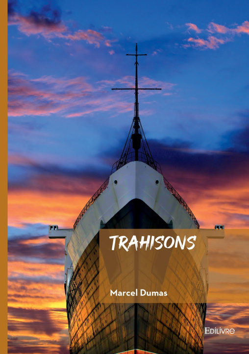 Kniha Trahisons Marcel Dumas