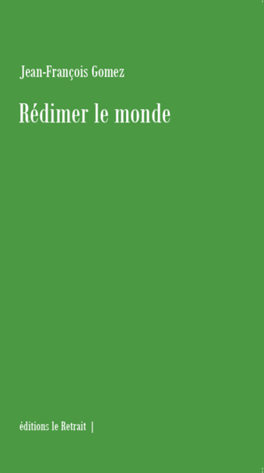 Книга REDIMER LE MONDE GOMEZ