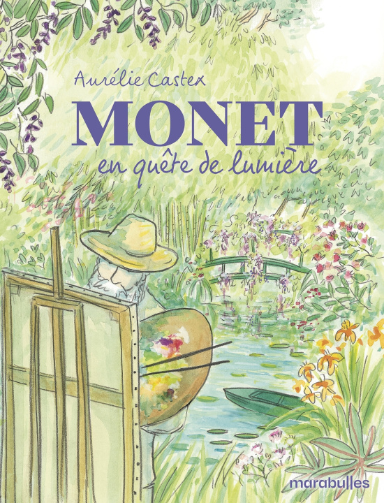 Kniha Claude Monet Aurélie Castex