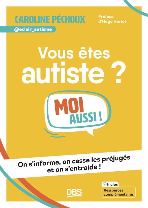 Knjiga Vous êtes autiste ? Moi aussi ! Péchoux