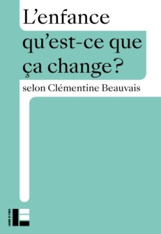 Kniha L'enfance Clémentine Beauvais