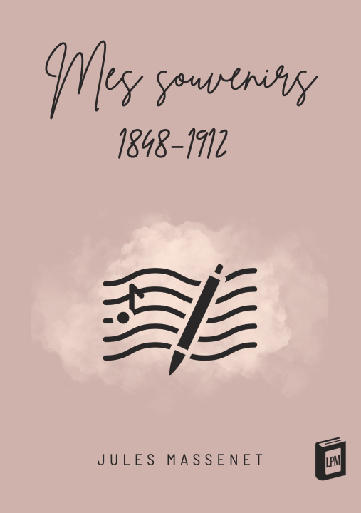 Könyv MES SOUVENIRS MASSENET JULES