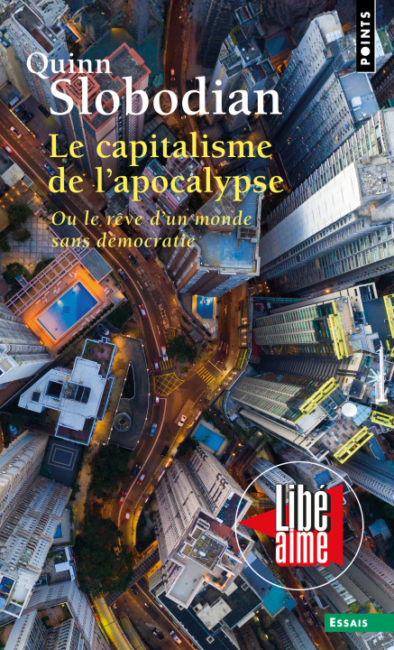 Kniha Le Capitalisme de l'apocalypse Quinn Slobodian