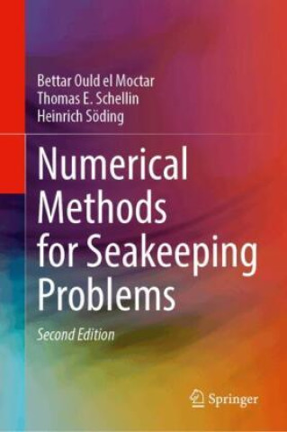 Kniha Numerical Methods for Seakeeping Problems Bettar Ould el Moctar