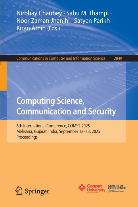 Kniha Computing Science, Communication and Security Nirbhay Chaubey