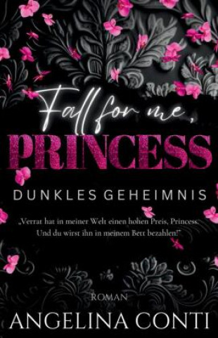 Kniha FALL FOR ME, PRINCESS Angelina Conti
