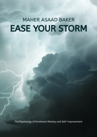 Kniha Ease your storm Maher Asaad Baker