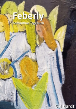 Kniha Feberly Sid Hardt