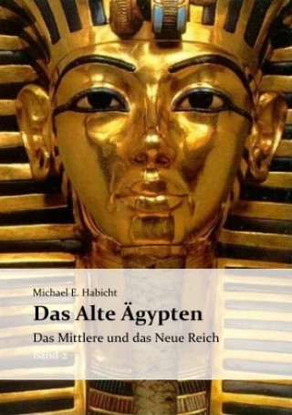 Buch Das Alte Ägypten. Band 2 Michael E. Habicht