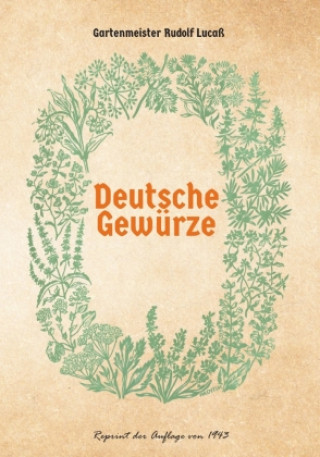 Libro Deutsche Gewürze Rudolf Lucaß