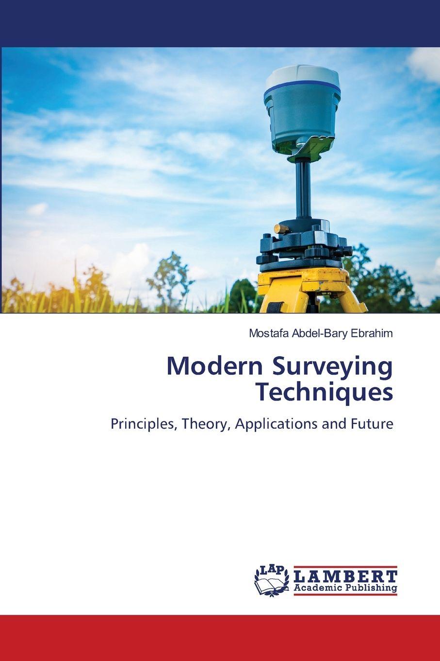 Knjiga Modern Surveying Techniques Mostafa Abdel-Bary Ebrahim