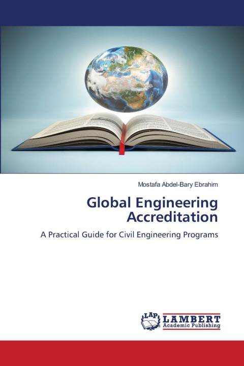 Kniha Global Engineering Accreditation Mostafa Abdel-Bary Ebrahim