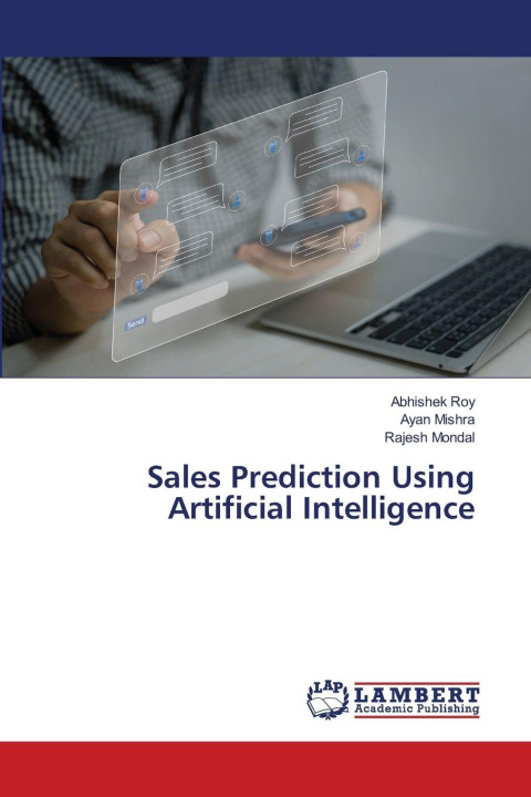 Kniha Sales Prediction Using Artificial Intelligence Abhishek Roy