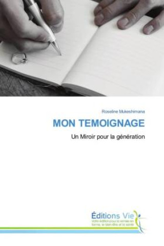 Kniha MON TEMOIGNAGE Roseline Mukeshimana