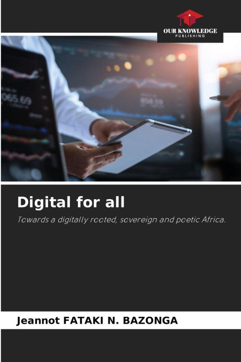 Knjiga Digital for all Jeannot Fataki N. Bazonga