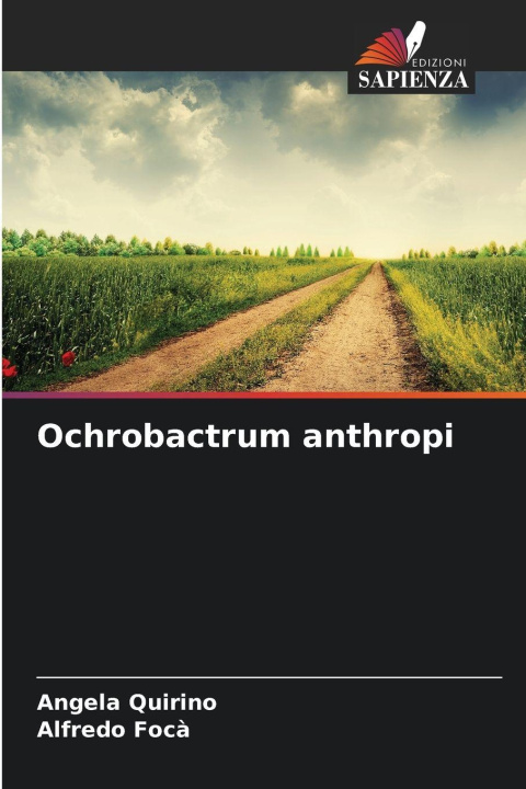 Kniha Ochrobactrum anthropi Angela Quirino