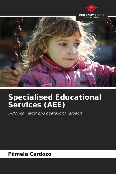 Kniha Specialised Educational Services (AEE) Pâmela Cardozo