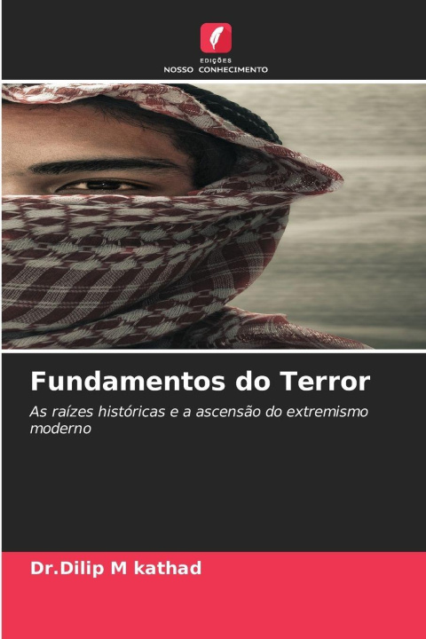 Knjiga Fundamentos do Terror Dr.Dilip M kathad