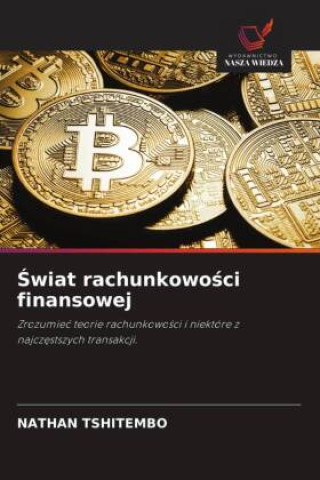 Książka Swiat rachunkowosci finansowej NATHAN TSHITEMBO