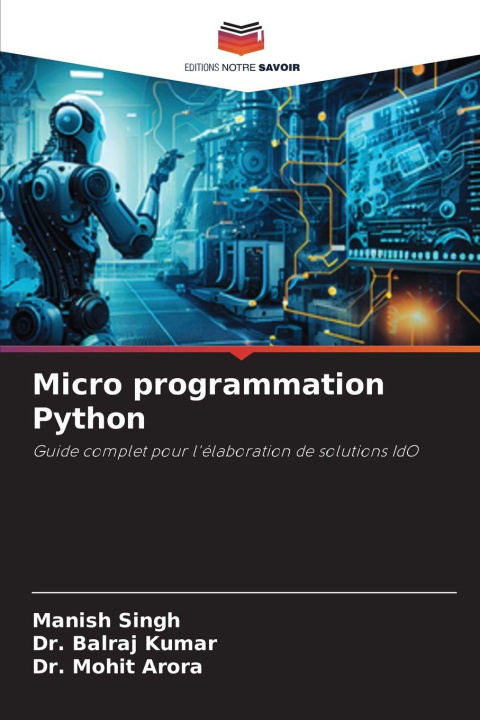 Knjiga Micro programmation Python Manish Singh