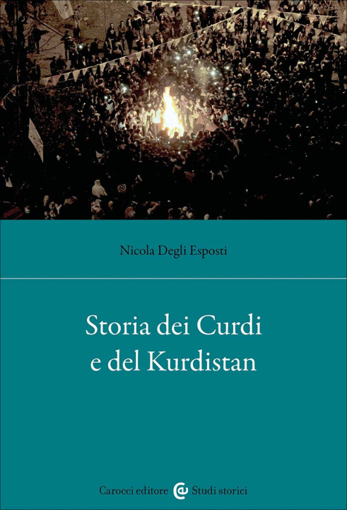 Libro Storia dei curdi e del Kurdistan Nicola Degli Esposti