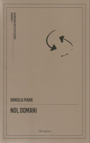 Kniha Noi, domani Daniela Piana