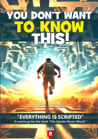 Kniha YOU DON'T WANT TO KNOW THIS ! Awake Net