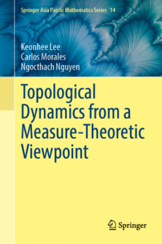 Boek Topological Dynamics from a Measure-Theoretic Viewpoint Keonhee Lee