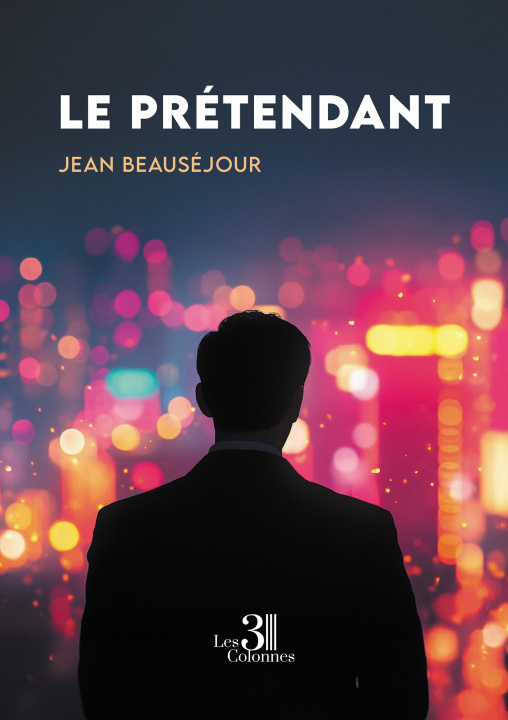Книга Le prétendant Jean BEAUSÉJOUR