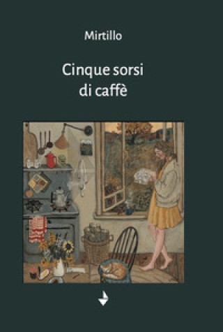 Kniha Cinque sorsi di caffè Mirtillo