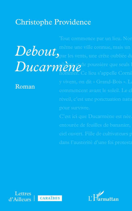 Knjiga Debout, Ducarmène Providence