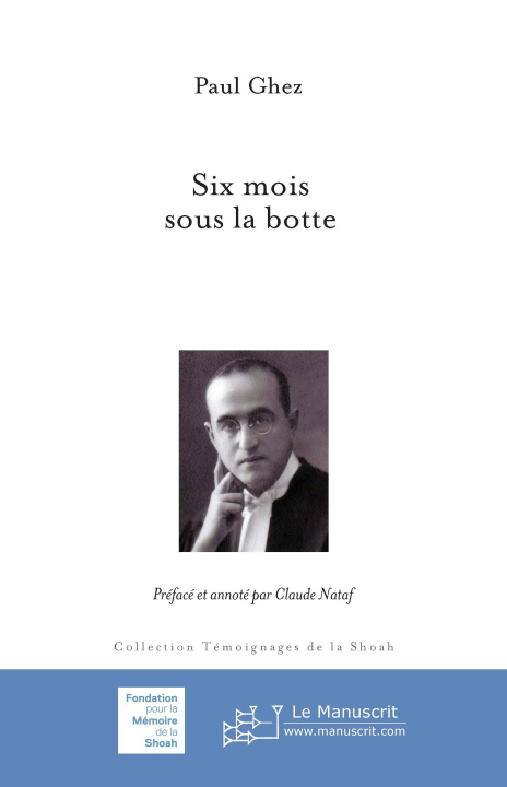 Knjiga Six mois sous la botte, nouvelle édition Ghez