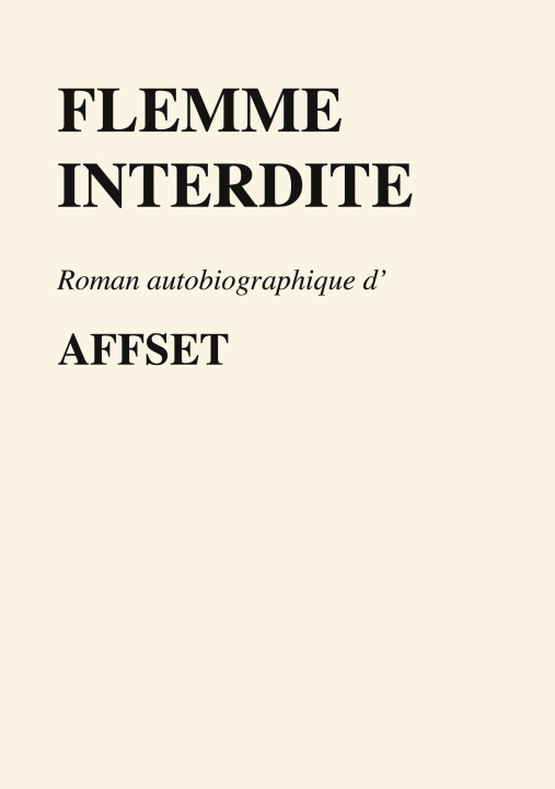 Kniha FLEMME INTERDITE . AFFSET