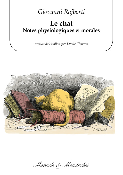 Kniha Le chat. Notes physiologiques et morales Rajberti