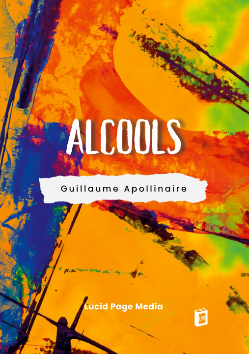 Kniha ALCOOLS APOLLINAIRE GUILLAUME
