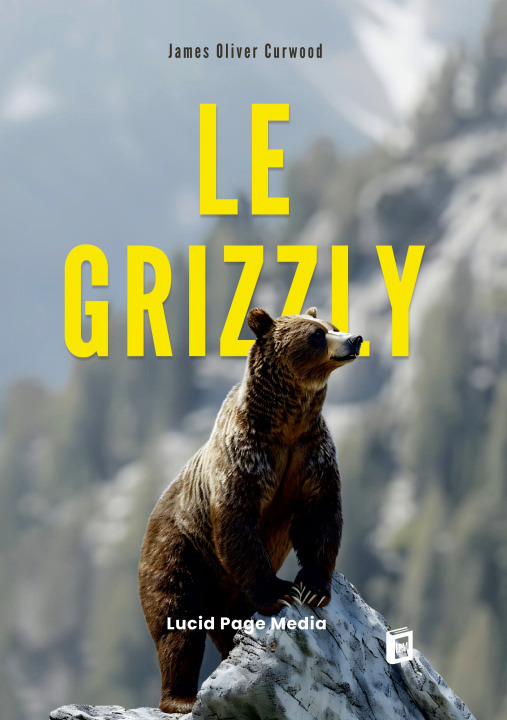 Buch GRIZZLY CURWOOD JAMES OLIVER