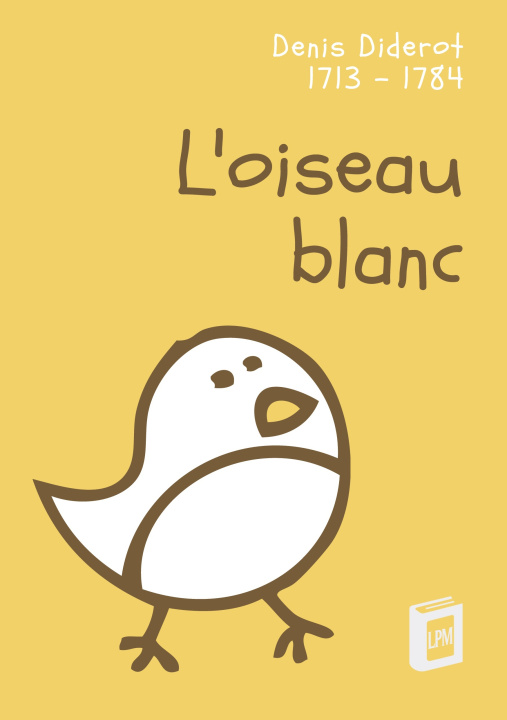Kniha OISEAU BLANC DIDEROT DENIS