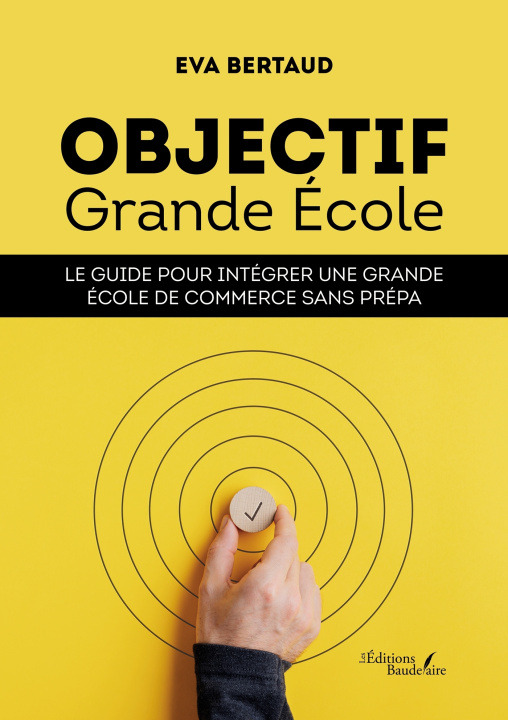 Kniha Objectif Grande École Eva BERTAUD