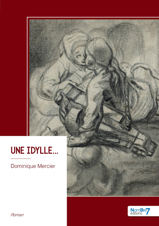 Book Une Idylle... Dominique Mercier