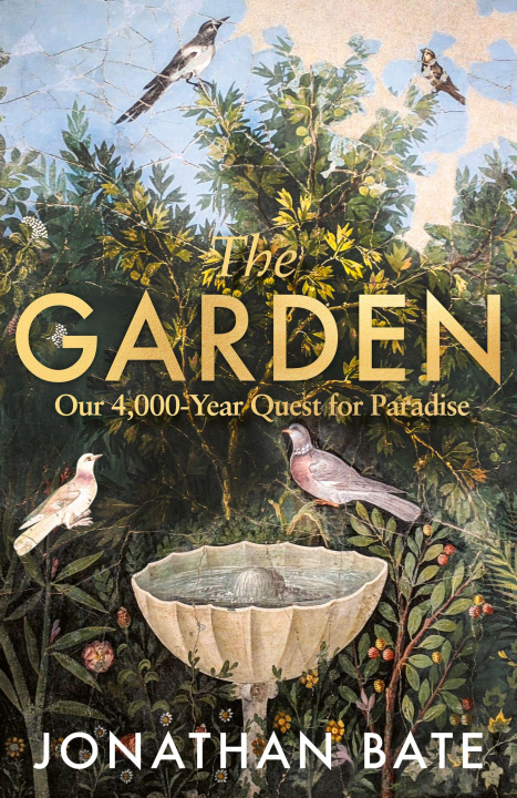 Knjiga Garden Jonathan Bate