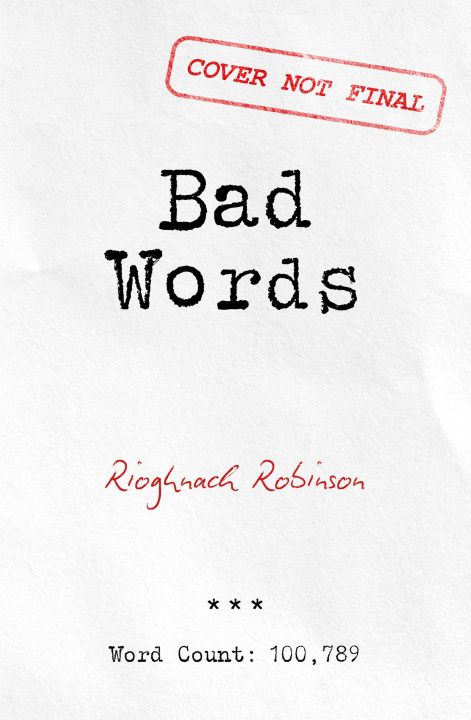 Knjiga Bad Words Rioghnach Robinson
