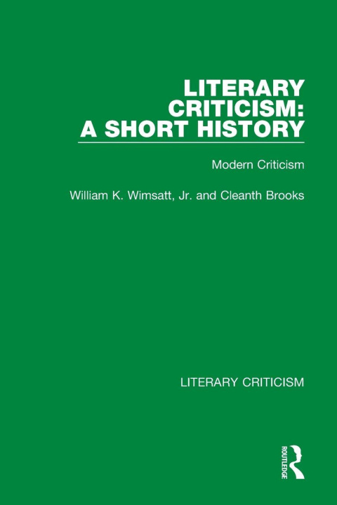 Knjiga Literary Criticism: A Short History Wimsatt