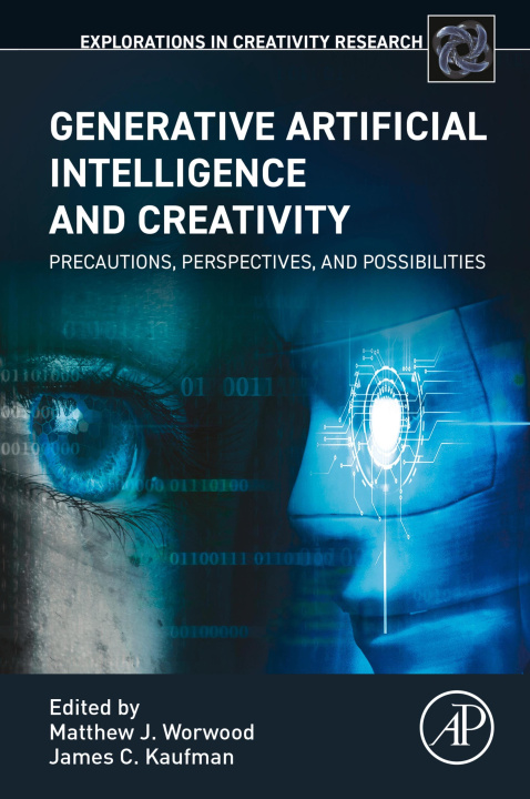 E-book Generative Artificial Intelligence and Creativity Matthew J. Worwood