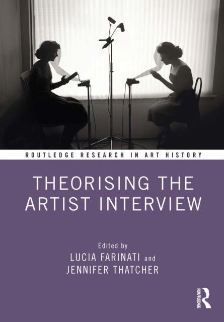 Kniha Theorising the Artist Interview Lucia Farinati