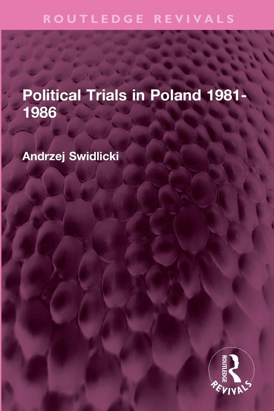 Kniha Political Trials in Poland 1981-1986 Andrzej Swidlicki