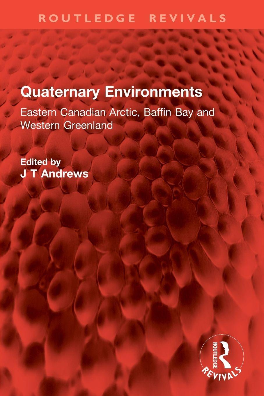 Boek Quaternary Environments J T Andrews