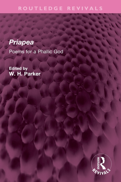 Buch Priapea W H Parker