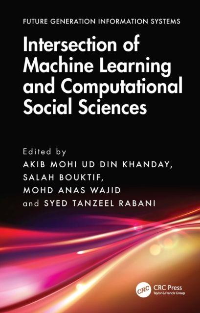 Buch Intersection of Machine Learning and Computational Social Sciences Mohd Anas Wajid