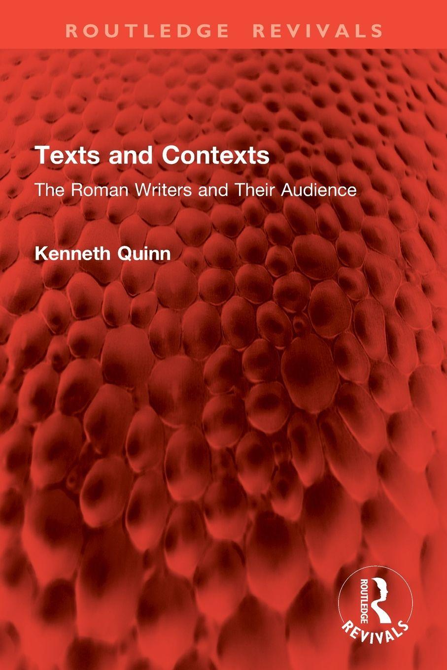 Knjiga Texts and Contexts Kenneth Quinn