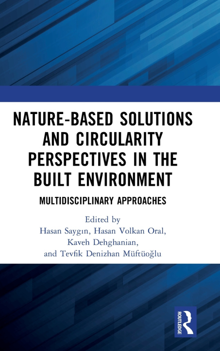 Buch Nature-based Solutions and Circularity Perspectives in the Built Environment Hasan Volkan Oral